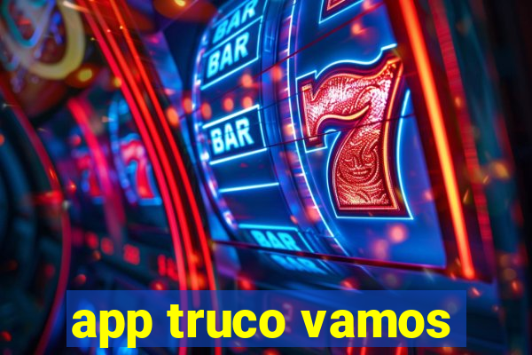 app truco vamos